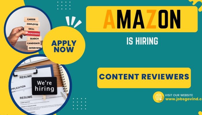 Amazon is Hiring Work From Home for Content Reviewers | Apply Here Online | Government Jobs India