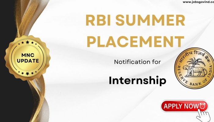 RBI Summer Placements Notification for Internship Role | Across India | Apply Online | Government Jobs India